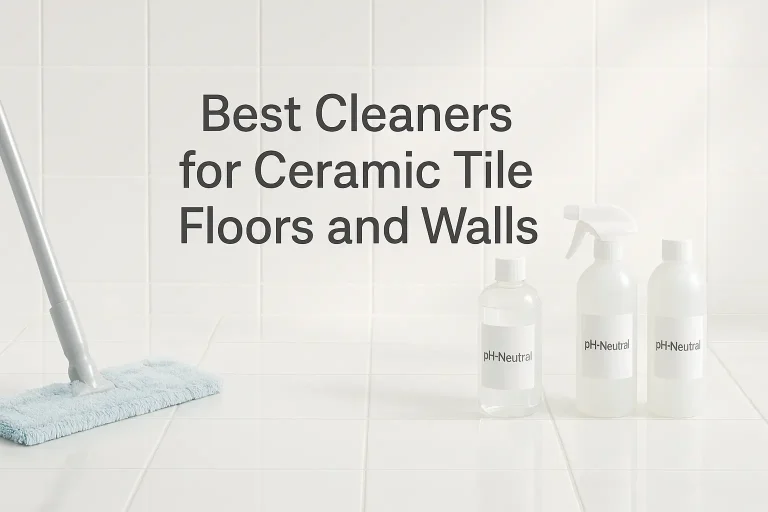 Best Cleaners for Ceramic Tile Floors and Walls